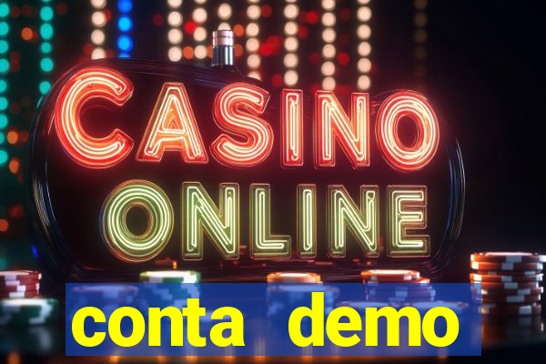 conta demo plataforma slots